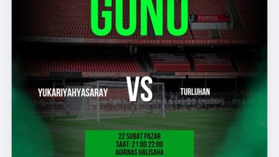 "YUKARI YAHYASARAY - TURLUHAN" Maçı Bu Akşam...